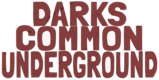 Darks Common Underground Merchandise